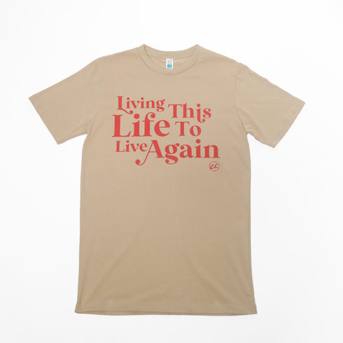 Live to Live Tee